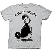 Eastbound & Down You're F****ng Out! T-Shirt